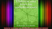 READ book  Elaborar una Tesis las verbalizaciones Spanish Edition Full EBook