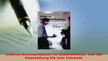 PDF  Interne Kommunikation im Unternehmen Von der Hauszeitung bis zum Intranet Free Books