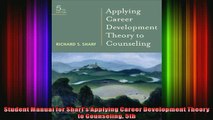 READ book  Student Manual for Sharfs Applying Career Development Theory to Counseling 5th Full Free