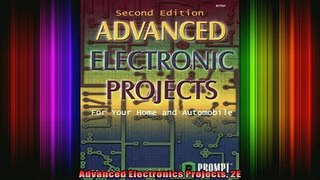 DOWNLOAD FREE Ebooks  Advanced Electronics Projects 2E Full EBook