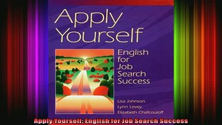 DOWNLOAD FREE Ebooks  Apply Yourself English for Job Search Success Full EBook