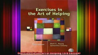 READ book  Exercises in the Art of Helping 3rd Edition Full Free