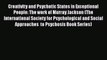[Read book] Creativity and Psychotic States in Exceptional People: The work of Murray Jackson