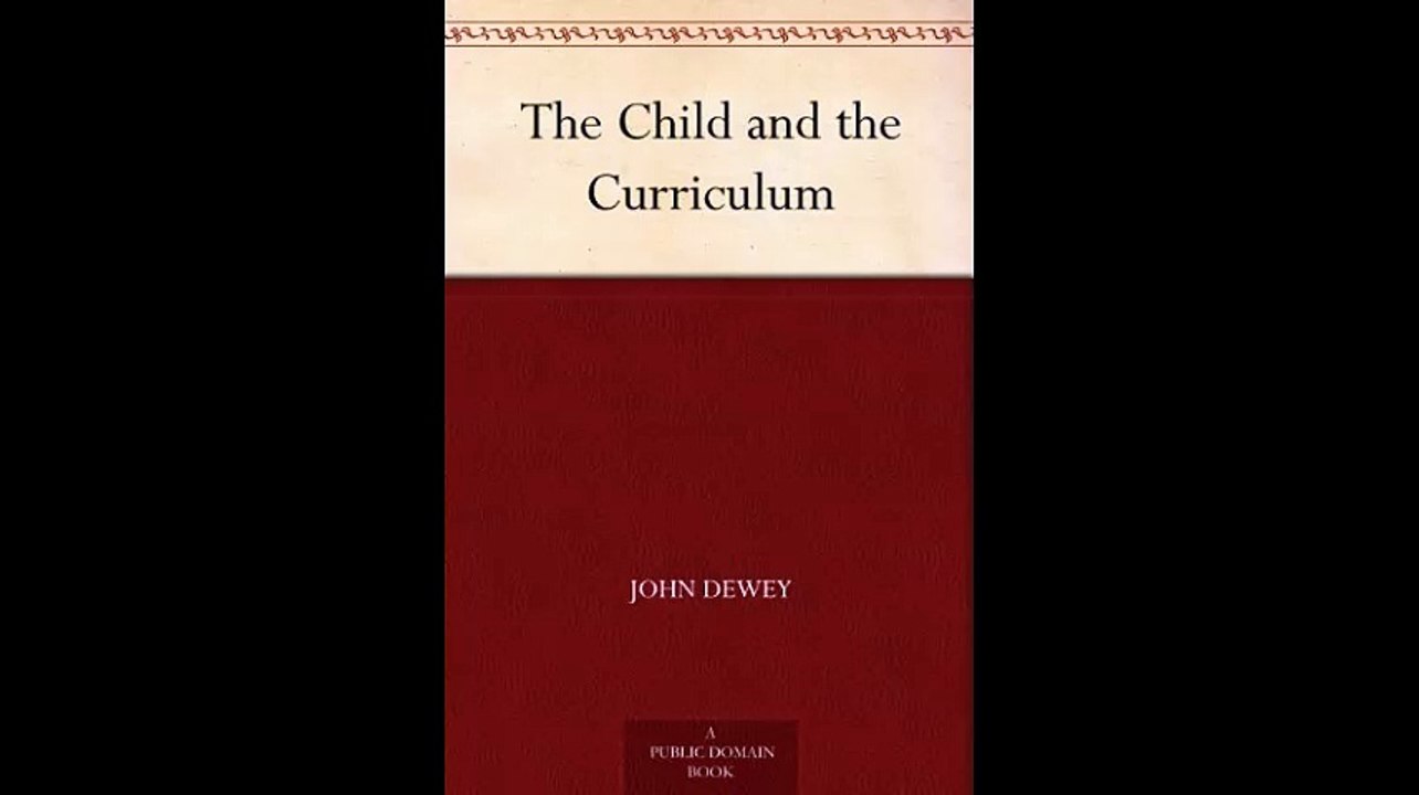 The Child and the Curriculum