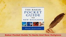 Download  Baker Pocket Guide To Sects And New Religions Free Books