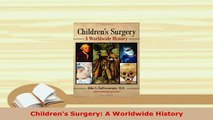 PDF  Childrens Surgery A Worldwide History Read Full Ebook