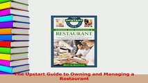 Read  The Upstart Guide to Owning and Managing a Restaurant Ebook Free