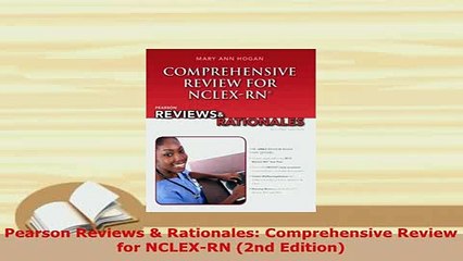 Download  Pearson Reviews  Rationales Comprehensive Review for NCLEXRN 2nd Edition Read Online
