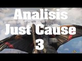 Análisis - Just Cause 3 comentado en Español (PS4)