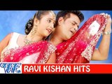 रवी किशन हिट्स - Ravi Kishan Hits - Video JukeBOX - Bhojpuri Hot Songs 2015 New