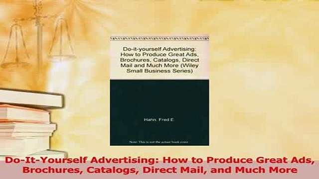 Read DoItYourself Advertising How to Produce Great Ads Brochures Catalogs Direct Mail and Ebook Free
