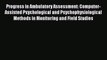 [Read PDF] Progress in Ambulatory Assessment: Computer-Assisted Psychological and Psychophysiological