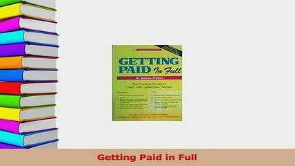 PDF  Getting Paid in Full Read Online
