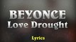 Beyonce - Love Drought __ Lemonade (Lyrics Paroles)