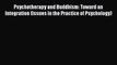 [Read book] Psychotherapy and Buddhism: Toward an Integration (Issues in the Practice of Psychology)