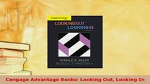 Read  Cengage Advantage Books Looking Out Looking In Ebook Free