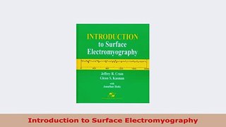 Download  Introduction to Surface Electromyography Read Online