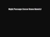 [Read Book] Night Passage (Jesse Stone Novels)  Read Online