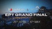 PokerStars and Monte-Carlo®Casino EPT Grand Final | 26th April - 6th May | PokerStars