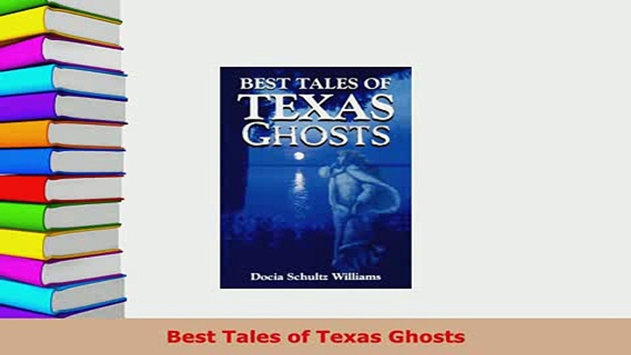 PDF  Best Tales of Texas Ghosts  EBook