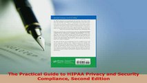 PDF  The Practical Guide to HIPAA Privacy and Security Compliance Second Edition  Read Online