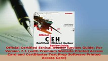 PDF  Official Certified Ethical Hacker Review Guide For Version 71 with Premium Website Read Full Ebook
