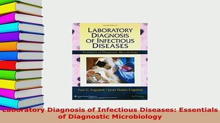 Download  Laboratory Diagnosis of Infectious Diseases Essentials of Diagnostic Microbiology Free Books