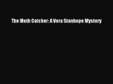 [Read Book] The Moth Catcher: A Vera Stanhope Mystery  EBook