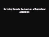 [PDF] Surviving Hypoxia: Mechanisms of Control and Adaptation Download Online