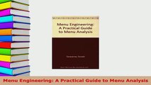 Download  Menu Engineering A Practical Guide to Menu Analysis Ebook