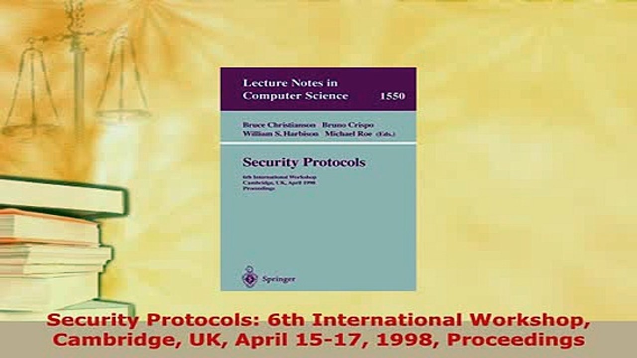 PDF  Security Protocols 6th International Workshop Cambridge UK April 1517 1998 Proceedings  EBook