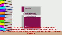 Download  Selected Areas in Cryptography 9th Annual International Workshop SAC 2002 St Johns  EBook