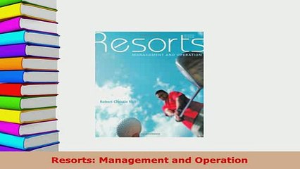 PDF  Resorts Management and Operation PDF Book Free