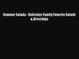 PDF Summer Salads - Delicious Family Favorite Salads & Dressings  EBook