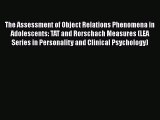 [Read book] The Assessment of Object Relations Phenomena in Adolescents: TAT and Rorschach