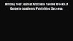[Read book] Writing Your Journal Article in Twelve Weeks: A Guide to Academic Publishing Success