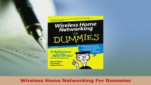 PDF  Wireless Home Networking For Dummies Free Books