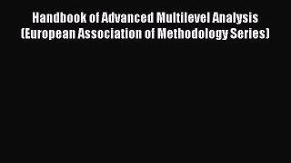 [Read book] Handbook of Advanced Multilevel Analysis (European Association of Methodology Series)