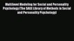 [Read book] Multilevel Modeling for Social and Personality Psychology (The SAGE Library of