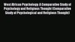 [Read book] West African Psychology: A Comparative Study of Psychology and Religious Thought