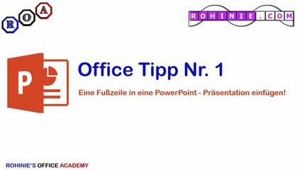 Wie eine Fusszeile in Powerpoint einfügen - Microsoft Office