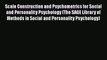 [Read book] Scale Construction and Psychometrics for Social and Personality Psychology (The