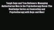 [Read book] Tough Guys and True Believers: Managing Authoritarian Men in the Psychotherapy