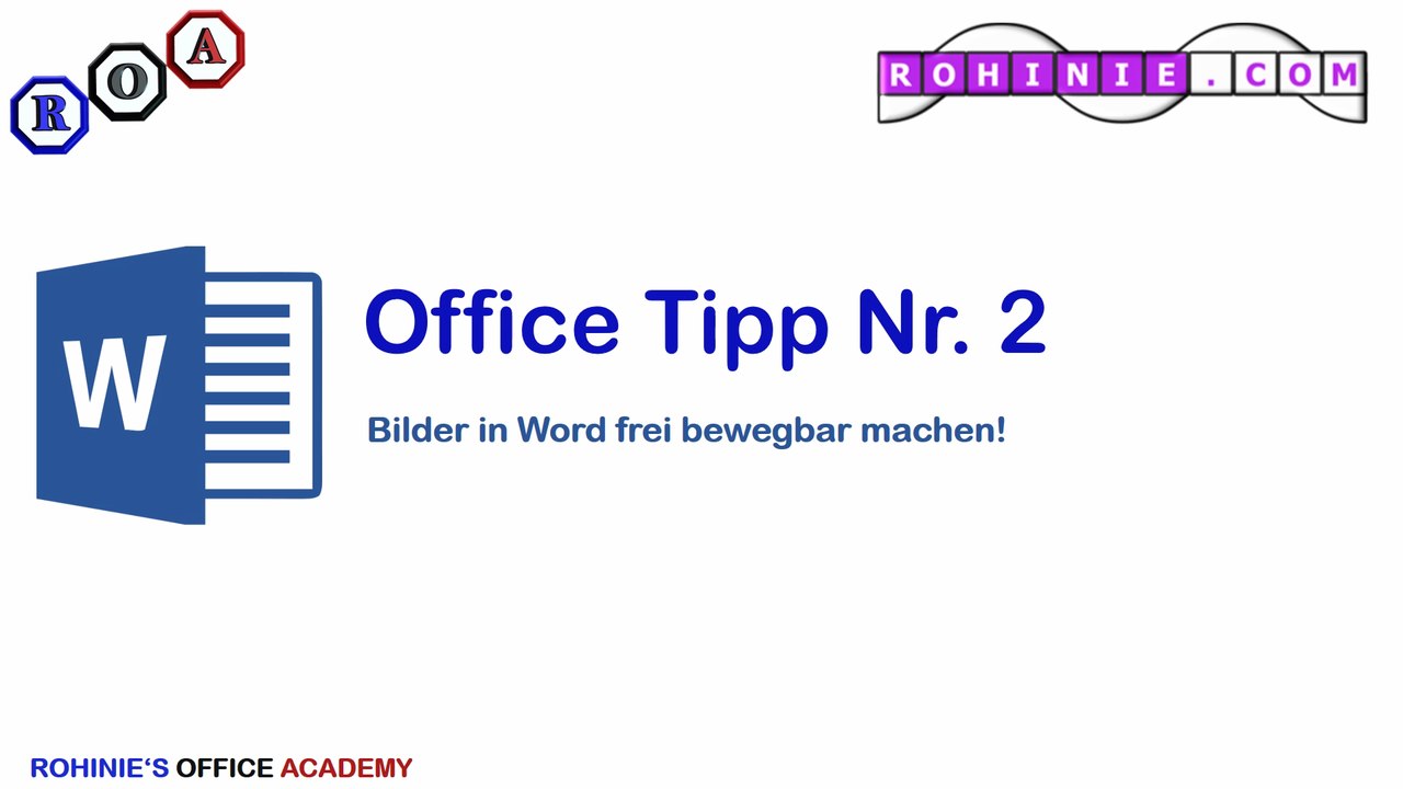 Wie Bilder in Word frei bewegbar machen - Mircosoft Office