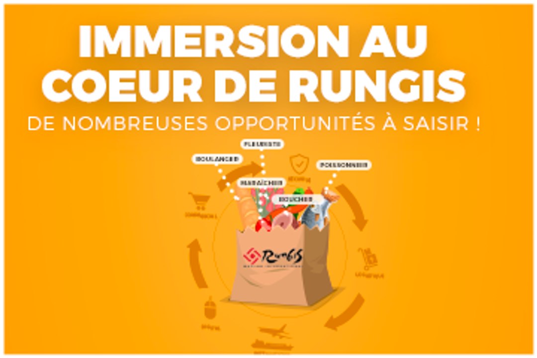 Immersion au coeur de Rungis : de nombreuses opportunités à saisir !