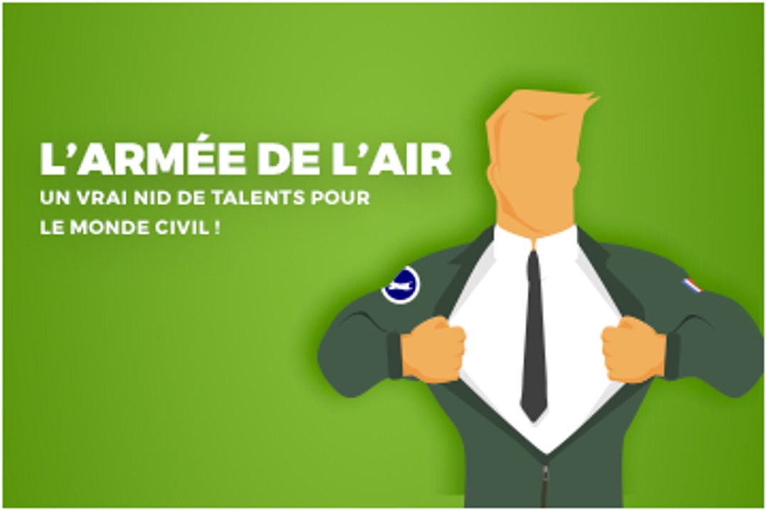 L’Armée de l’Air : un vrai nid de talents pour le monde civil !