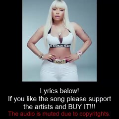 Nicki Minaj - Won't Grow Up // (Lyrics)