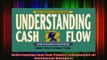 READ book  Understanding Cash Flow Finance Fundamentals for Nonfinancial Managers Full Free