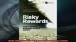 READ FREE Ebooks  Risky Rewards How Company Bonuses Affect Safety Full EBook