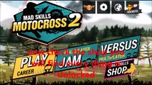 Mad Skills Motocross 2 Hack [ All Unlocked ] (Mod Apk)